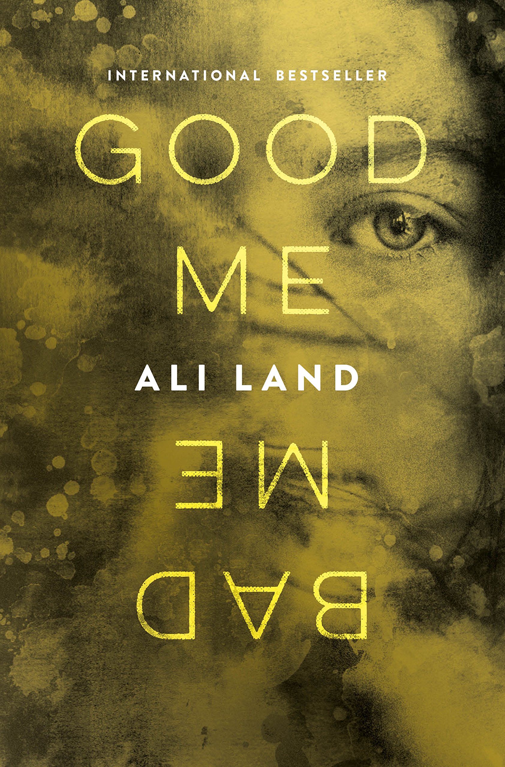 Good Me Bad Me book cover 